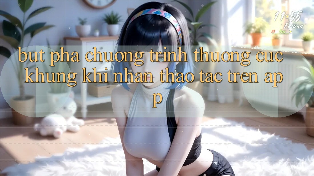 Bứt Phá Chương trình thưởng Cực Khủng Khi Nhận thao tác Trên App Bứt Phá Chương trình thưởng Cực Khủng Khi Nhận thao tác Trên App