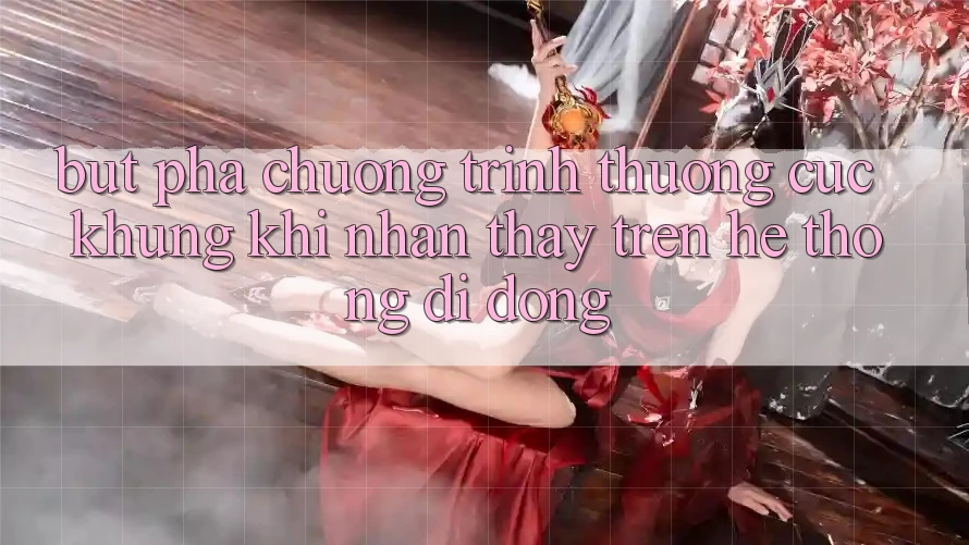 Bứt Phá Chương trình thưởng Cực Khủng Khi Nhận thấy Trên Hệ thống di động Bứt Phá Chương trình thưởng Cực Khủng Khi Nhận thấy Trên Hệ thống di động