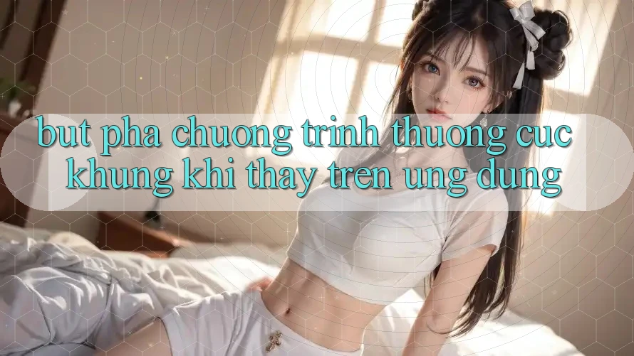 Bứt Phá Chương trình thưởng Cực Khủng Khi Thấy Trên Ứng dụng Bứt Phá Chương trình thưởng Cực Khủng Khi Thấy Trên Ứng dụng