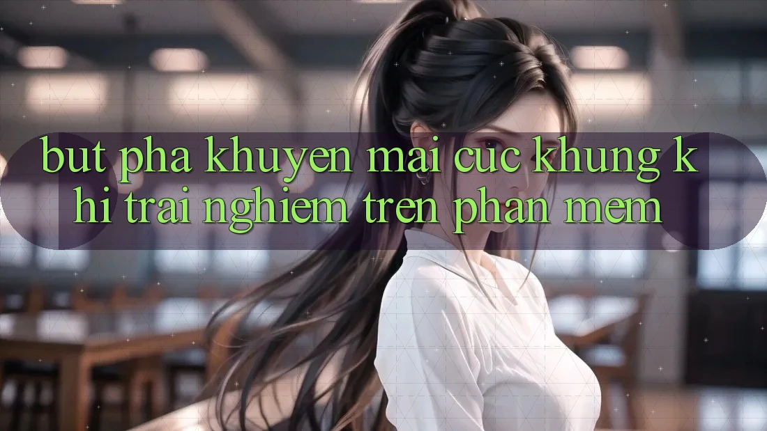 Bứt Phá Khuyến Mãi Cực Khủng Khi Trải Nghiệm Trên Phần mềm Bứt Phá Khuyến Mãi Cực Khủng Khi Trải Nghiệm Trên Phần mềm