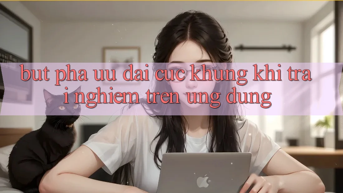 Bứt Phá Ưu đãi Cực Khủng Khi Trải nghiệm Trên Ứng dụng Bứt Phá Ưu đãi Cực Khủng Khi Trải nghiệm Trên Ứng dụng