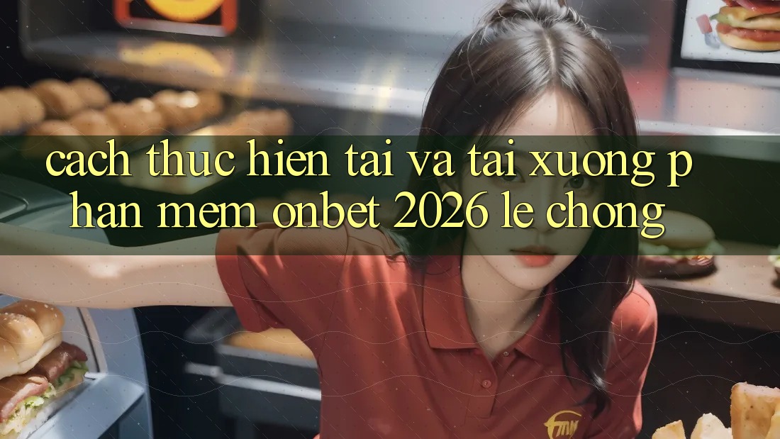 Cách thực hiện Tải Và Tải xuống Phần mềm Onbet 2026 Lẹ Chóng Cách thực hiện Tải Và Tải xuống Phần mềm Onbet 2026 Lẹ Chóng
