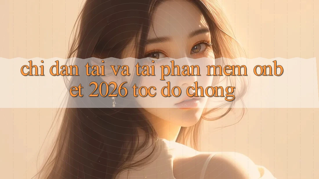 Chỉ dẫn Tải Và Tải Phần mềm Onbet 2026 Tốc độ Chóng Chỉ dẫn Tải Và Tải Phần mềm Onbet 2026 Tốc độ Chóng