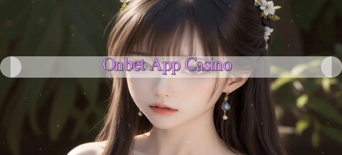 onbet app casino