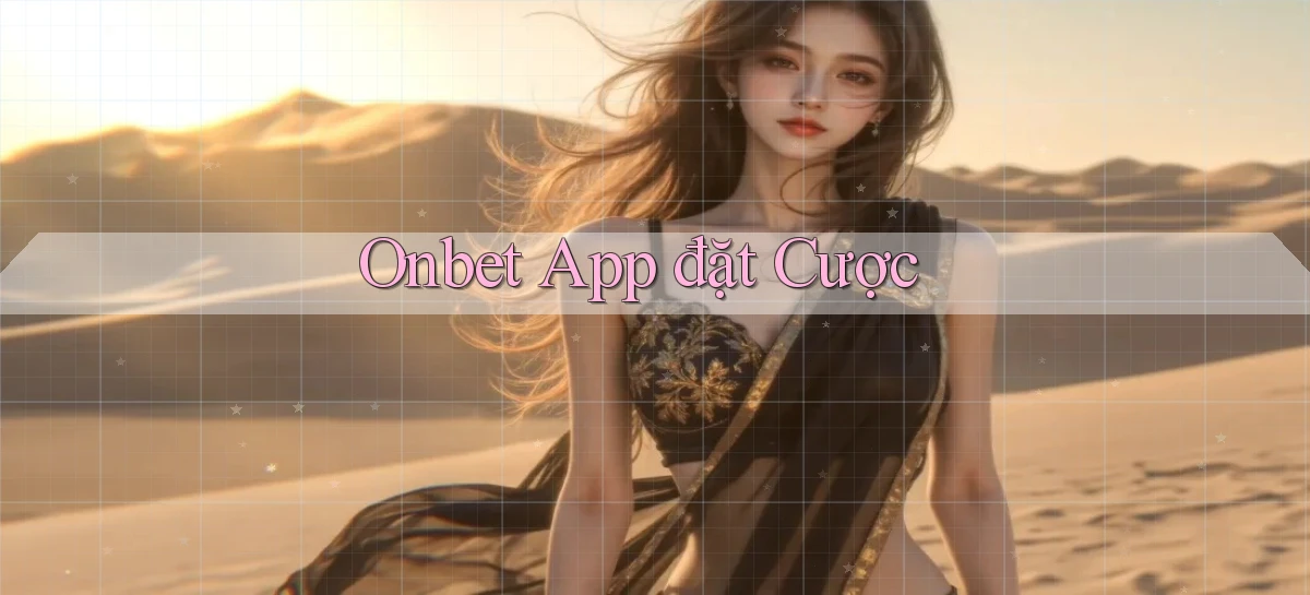 onbet app đặt cược