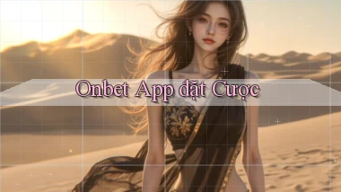 onbet app đặt cược
