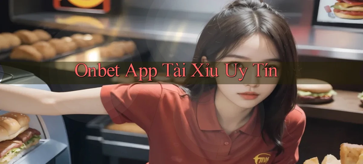 onbet app tài xỉu uy tín