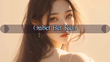 onbet bet kèo