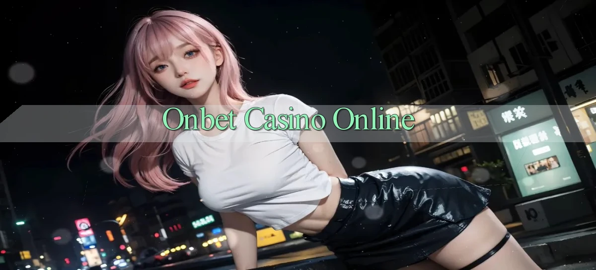 onbet casino online