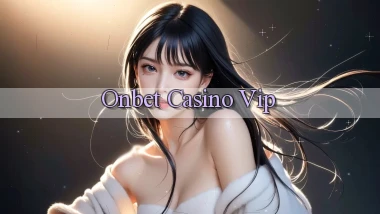 onbet casino vip