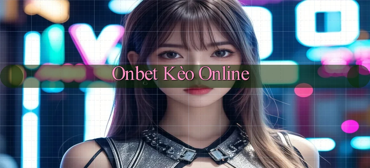 onbet  kèo online