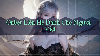 onbet liên hệ dành cho người việt